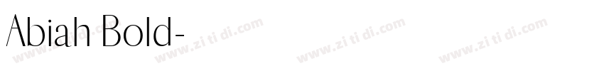 Abiah Bold字体转换